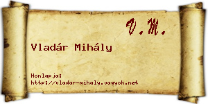 Vladár Mihály névjegykártya